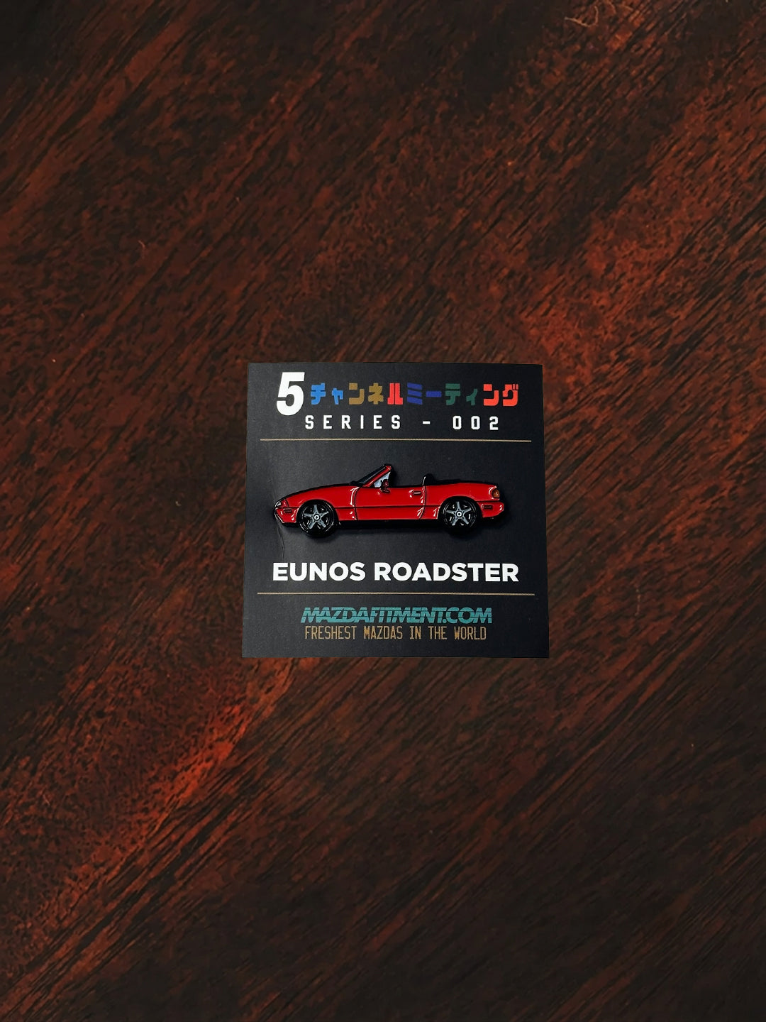 5 CHANNEL - EUNOS ROADSTER PIN